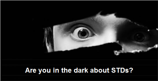 Are you in the dark about STDs?